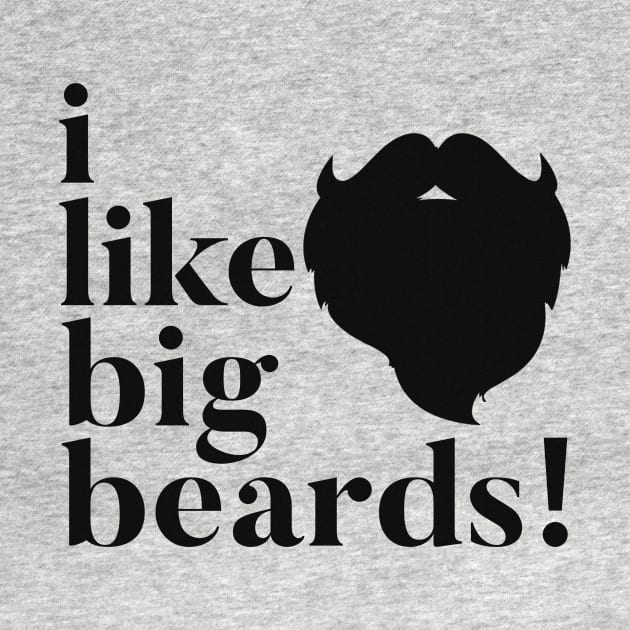 I Like Big Beards by JasonLloyd